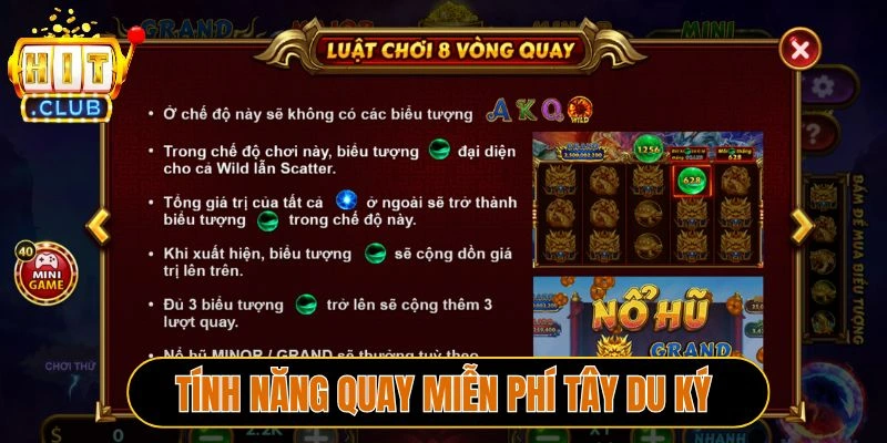 Tính năng quay miễn phí Tây du ký Hitclub