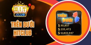 trên dưới hitclub